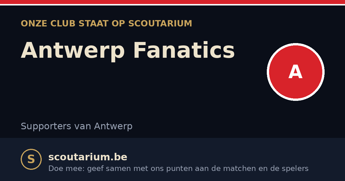 Onze club staat op Scoutarium: Antwerp Fanatics