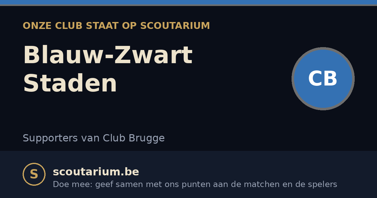 Onze club staat op Scoutarium: Blauw-Zwart Staden