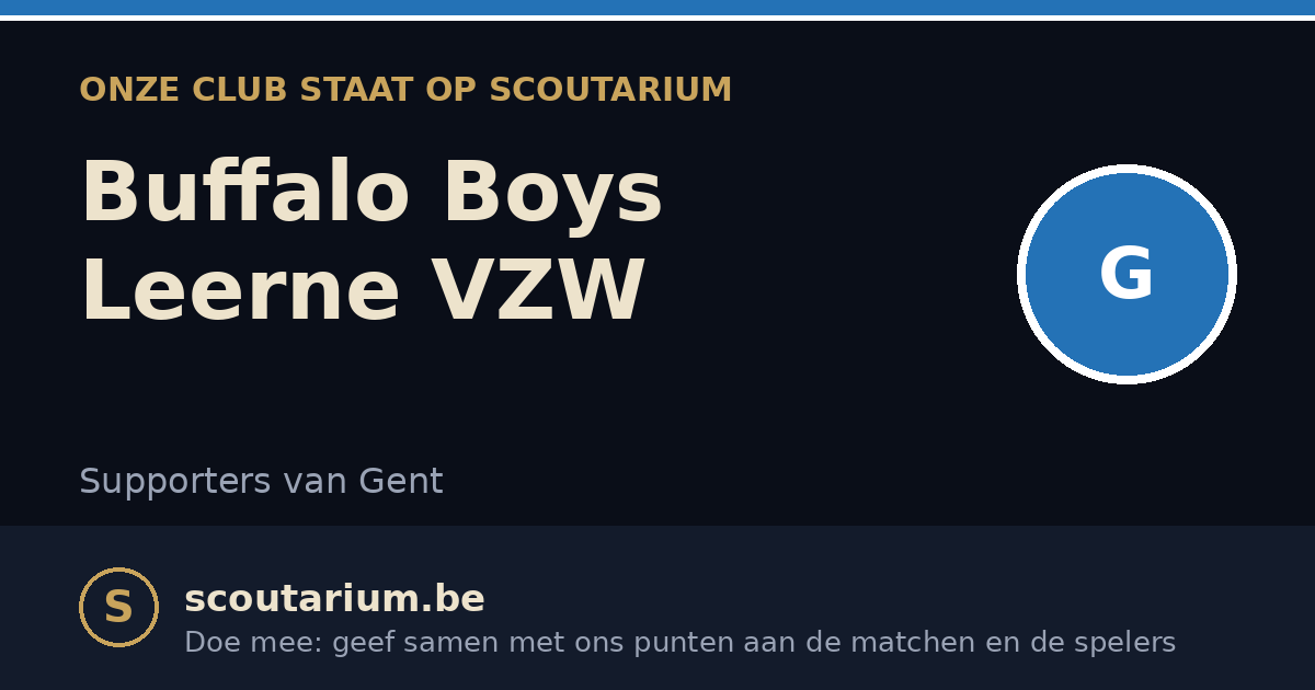 Onze club staat op Scoutarium: Buffalo Boys Leerne VZW