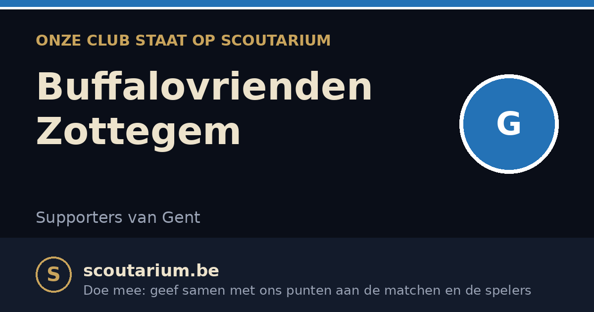 Onze club staat op Scoutarium: Buffalovrienden Zottegem