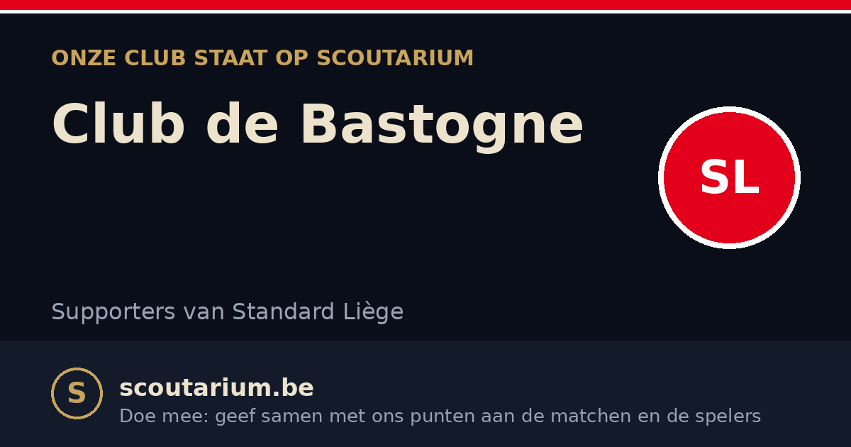 Onze club staat op Scoutarium: Club de Bastogne