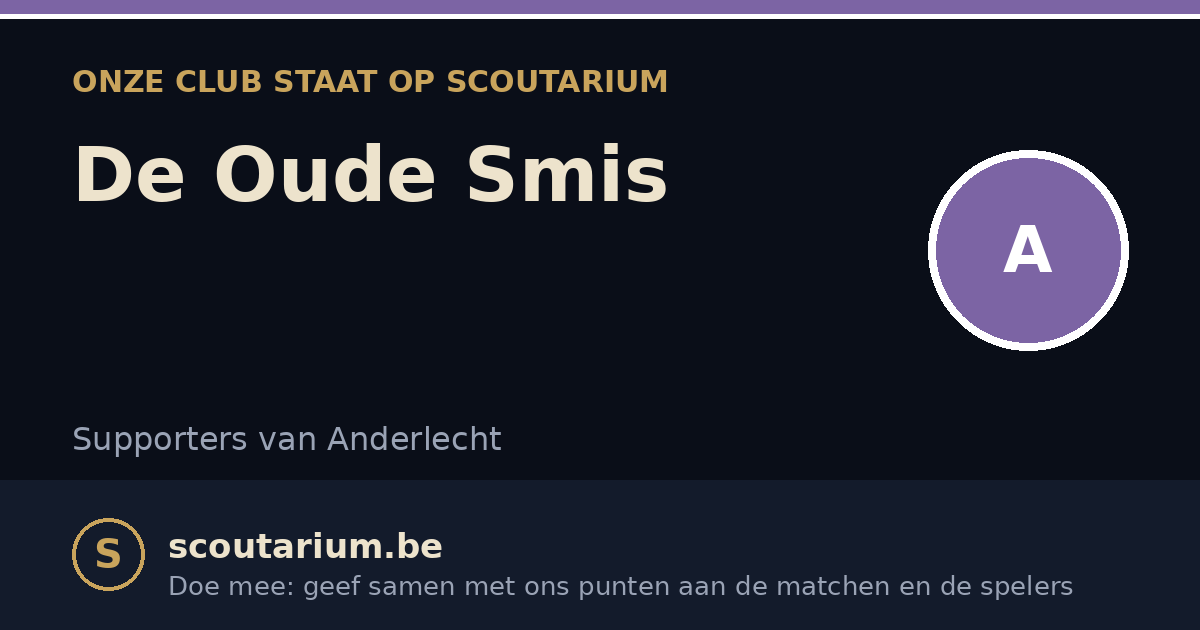 Onze club staat op Scoutarium: De Oude Smis