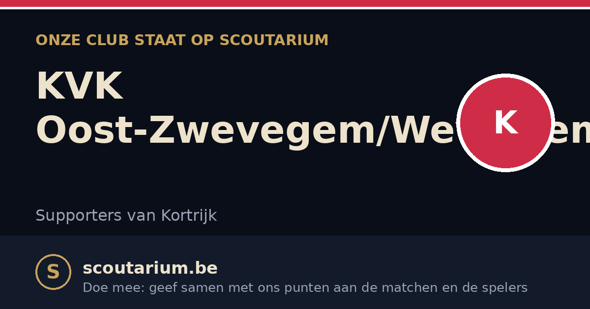 Onze club staat op Scoutarium: KVK Oost-Zwevegem/Wevelgem