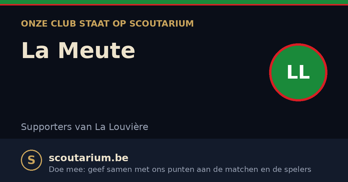Onze club staat op Scoutarium: La Meute