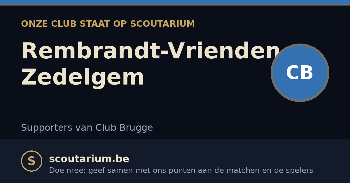 Onze club staat op Scoutarium: Rembrandt-Vrienden Zedelgem