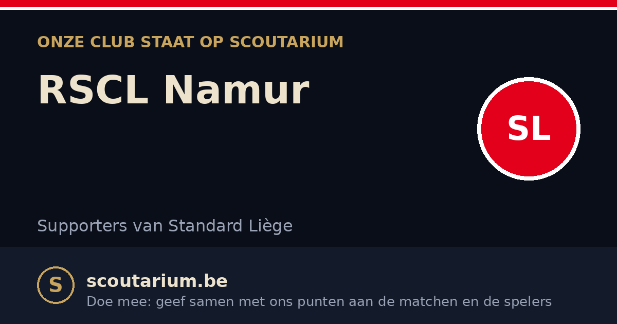 Onze club staat op Scoutarium: RSCL Namur