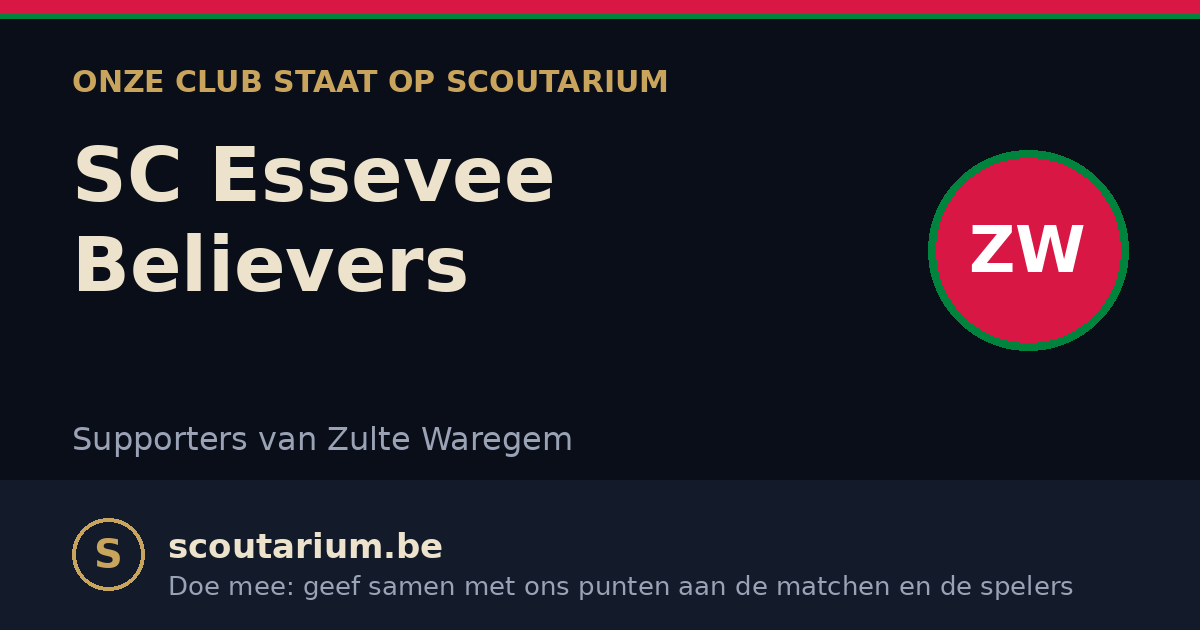 Onze club staat op Scoutarium: SC Essevee Believers