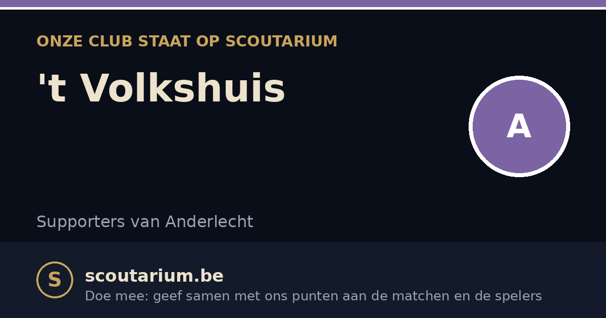 Onze club staat op Scoutarium: 't Volkshuis