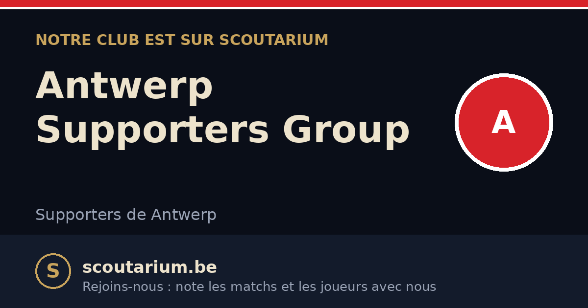 Notre club est sur Scoutarium : Antwerp Supporters Group