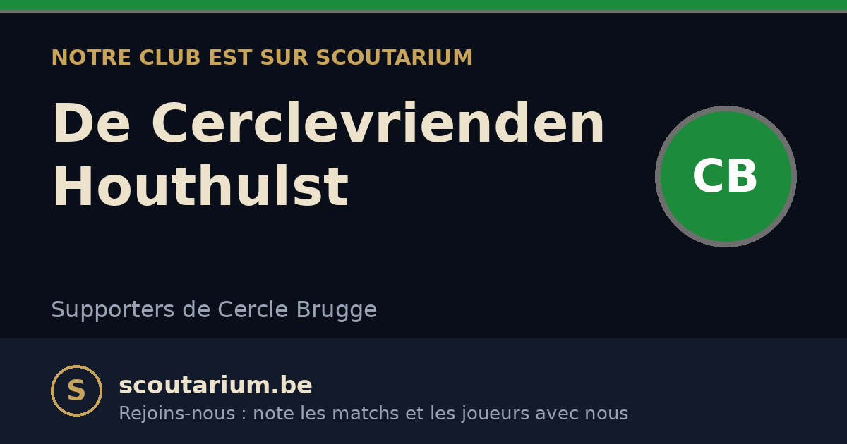 Notre club est sur Scoutarium : De Cerclevrienden Houthulst