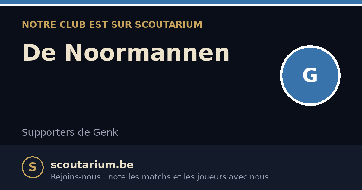 Notre club est sur Scoutarium : De Noormannen