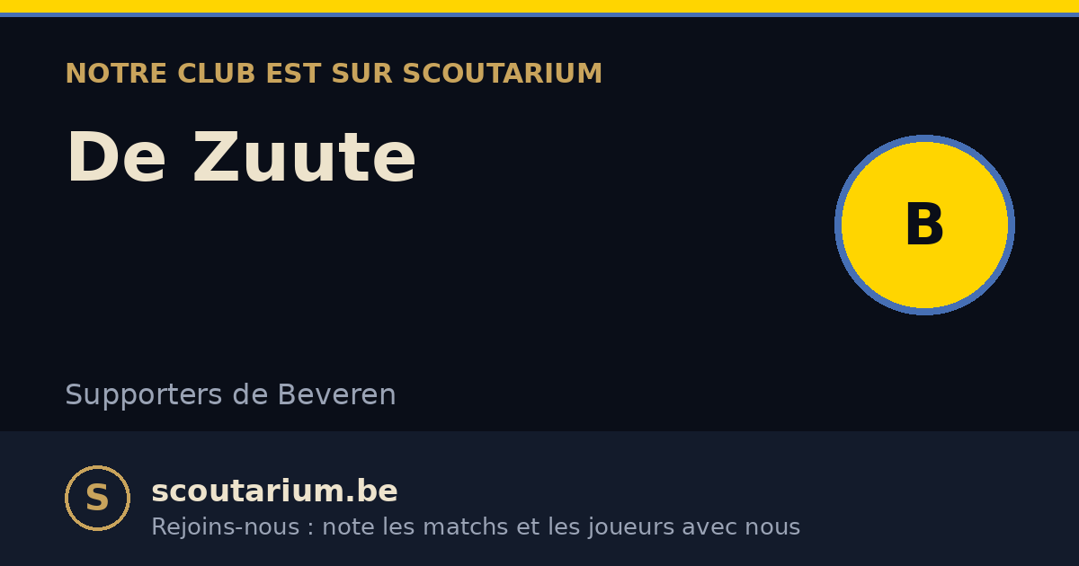 Notre club est sur Scoutarium : De Zuute