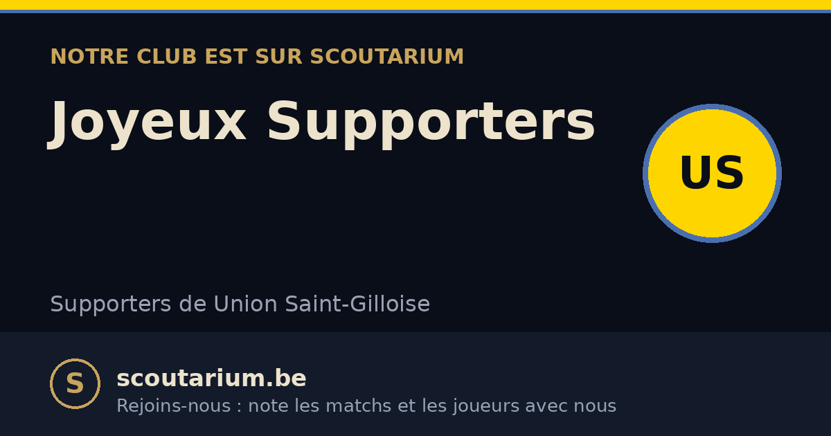 Notre club est sur Scoutarium : Joyeux Supporters