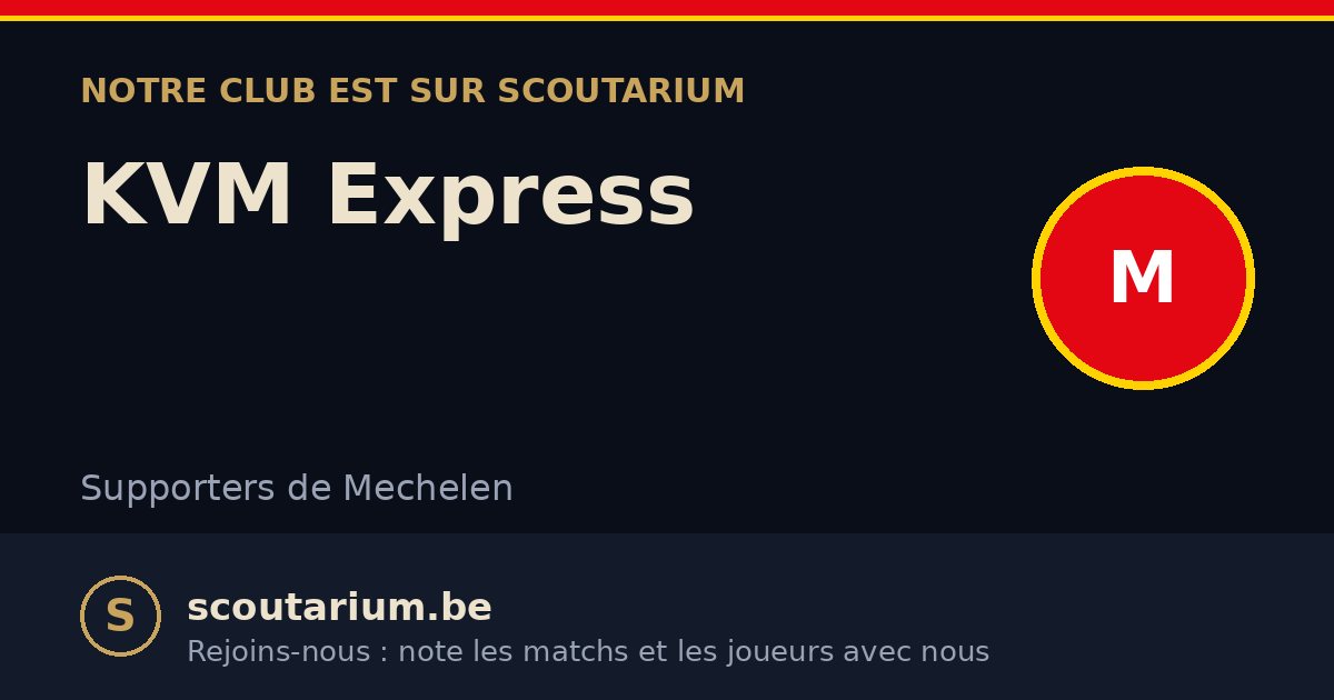 Notre club est sur Scoutarium : KVM Express