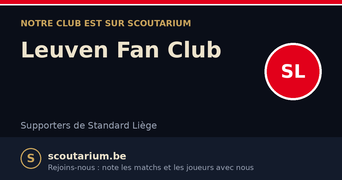 Notre club est sur Scoutarium : Leuven Fan Club