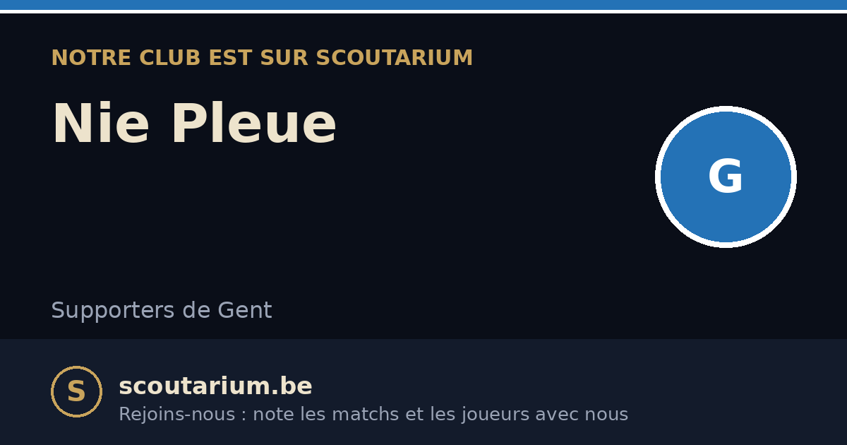 Notre club est sur Scoutarium : Nie Pleue