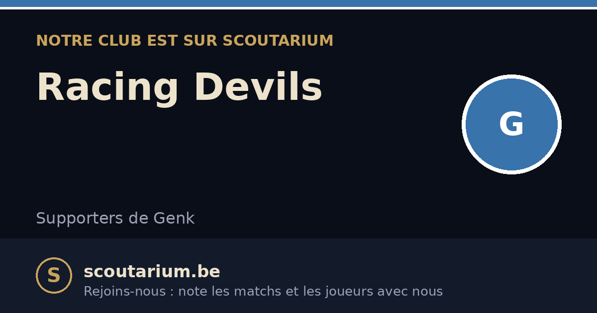 Notre club est sur Scoutarium : Racing Devils