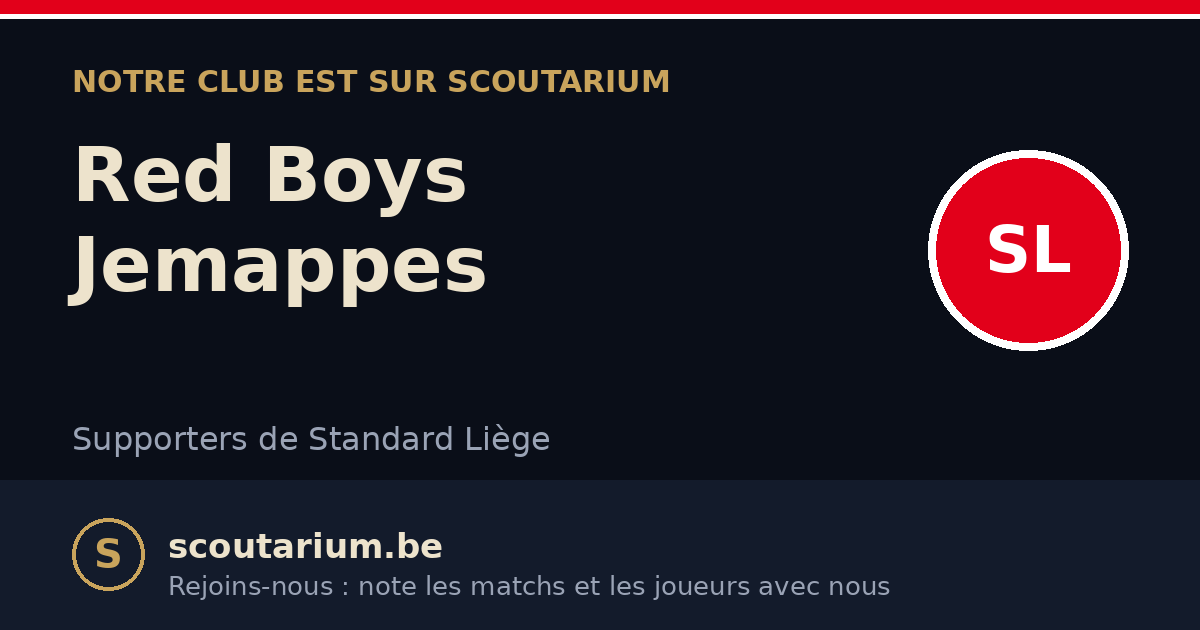 Notre club est sur Scoutarium : Red Boys Jemappes