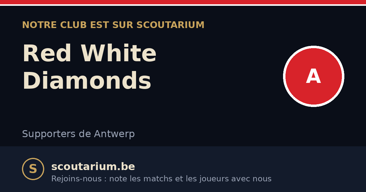 Notre club est sur Scoutarium : Red White Diamonds