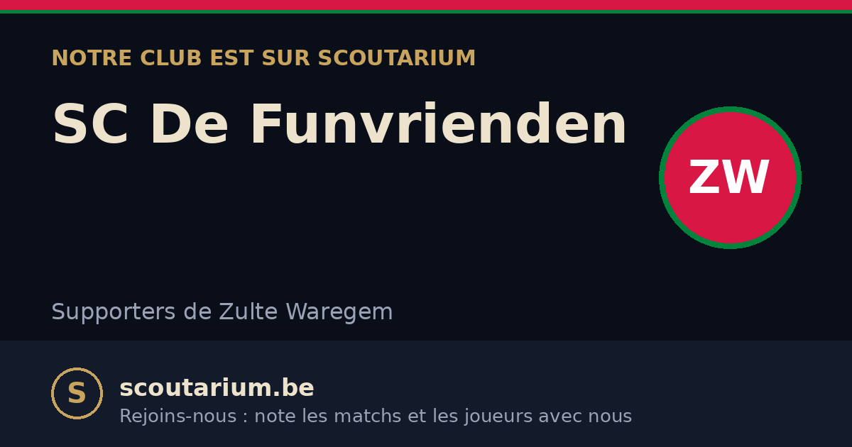 Notre club est sur Scoutarium : SC De Funvrienden