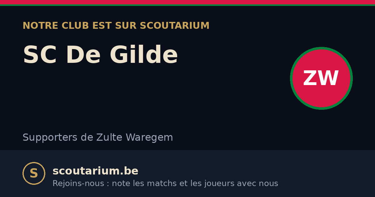 Notre club est sur Scoutarium : SC De Gilde