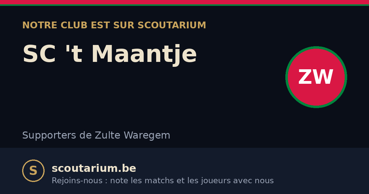 Notre club est sur Scoutarium : SC 't Maantje