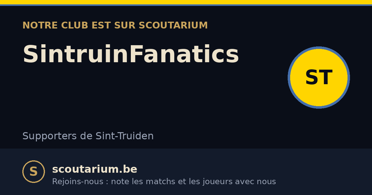 Notre club est sur Scoutarium : SintruinFanatics