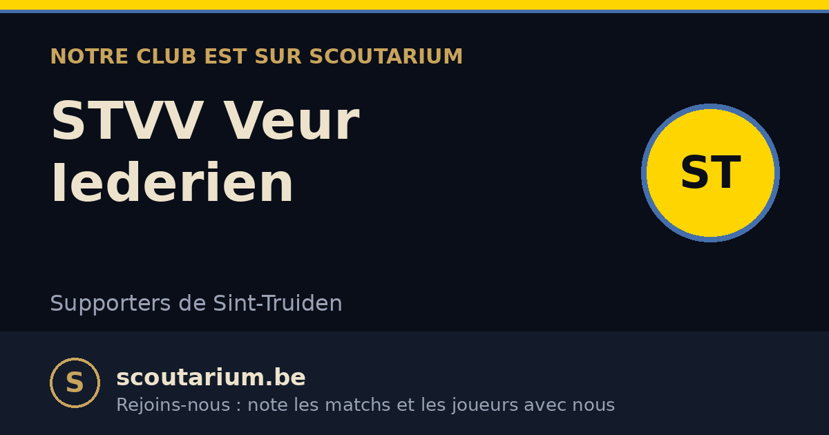 Notre club est sur Scoutarium : STVV Veur Iederien
