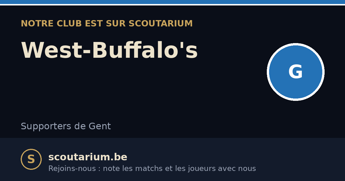 Notre club est sur Scoutarium : West-Buffalo's